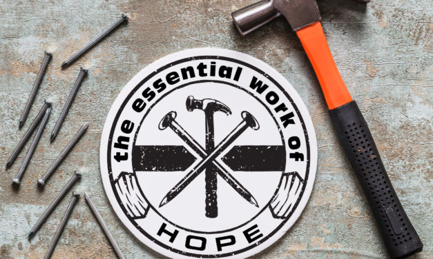 The Essential Work of Hope